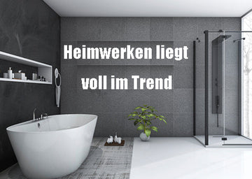 Heimwerken liegt voll im Trend